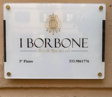 Centro Storico Bed & Breakfast | I Borbone